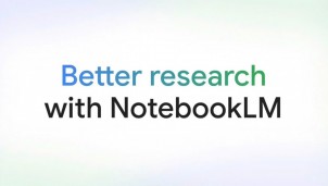 NotebookLM giúp nghiên cứu hiệu quả và toàn diện với các tính năng mới