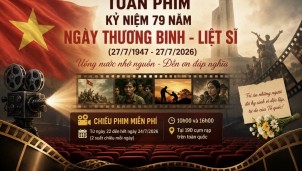 Tuần phim kỷ niệm 79 năm Ngày Thương binh - Liệt sĩ sẽ được tổ chức trên phạm vi toàn quốc