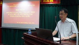 Bảo mật và xác thực tài liệu điện tử lưu trữ lâu dài trong các cơ quan Đảng, Nhà nước Bảo mật và xác thực tài liệu điện tử lưu trữ lâu dài trong các cơ quan Đảng, Nhà nước