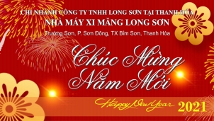Nhà máy xi măng Long Sơn chúc mừng năm mới Tân Sửu 2021 Nhà máy xi măng Long Sơn chúc mừng năm mới Tân Sửu 2021