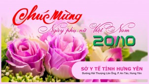 Sở Y tế tỉnh Hưng Yên chúc mừng 91 năm Ngày thành lập Hội liên hiệp Phụ nữ Việt Nam Sở Y tế tỉnh Hưng Yên chúc mừng 91 năm Ngày thành lập Hội liên hiệp Phụ nữ Việt Nam