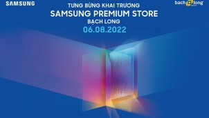 Samsung khai trương 'Cửa hàng trải nghiệm Samsung' cùng Bạch Long Mobile Samsung khai trương 'Cửa hàng trải nghiệm Samsung' cùng Bạch Long Mobile
