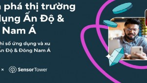 Thị trường ứng dụng di động tại Ấn Độ và Đông Nam Á dẫn đầu thế giới