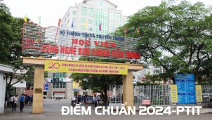 Điểm chuẩn 2024 Học viện Công nghệ Bưu chính Viễn thông cao nhất 26,4 