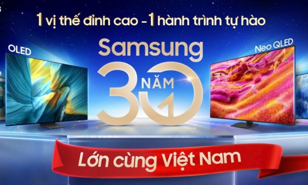 30 năm TV Samsung, một hành trình đáng tự hào