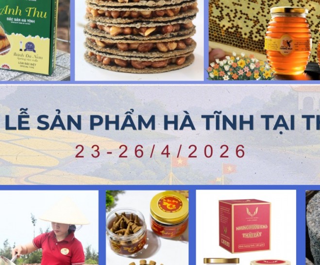 Tuần lễ sản phẩm Hà Tĩnh tại Hà Nội diễn ra từ ngày 23-26/4/2026