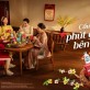 Cùng Nestlé Việt Nam 'Trân quý từng khoảnh khắc sum vầy'