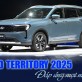 Ford Territory 2025: Đáp ứng mọi nhu cầu