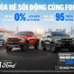 Ford Việt Nam chính thức triển khai chương trình 'Mùa hè sôi động cùng Ford'