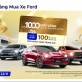 Ford Việt Nam ra mắt chương trình khuyến mãi mới