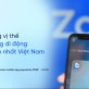 Zalo dẫn đầu ứng dụng di động phổ biến nhất Việt Nam 2026, 100% phụ nữ chọn dùng hàng ngày
