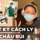  Nhật ký cách ly của Châu Bùi: Ăn uống đủ chất, tự giặt quần áo, tập thể dục đều đặn