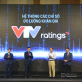 VTVratings: Sự bứt phá trong công nghệ đo lường khán giả