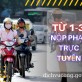 Từ tháng 3 người dân sẽ nộp phạt vi phạm giao thông trực tuyến với 7 bước đơn giản 