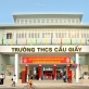Trường THCS Cầu Giấy thông báo điểm chuẩn và kết quả tuyển sinh vào lớp 6 năm học 2020 - 2021