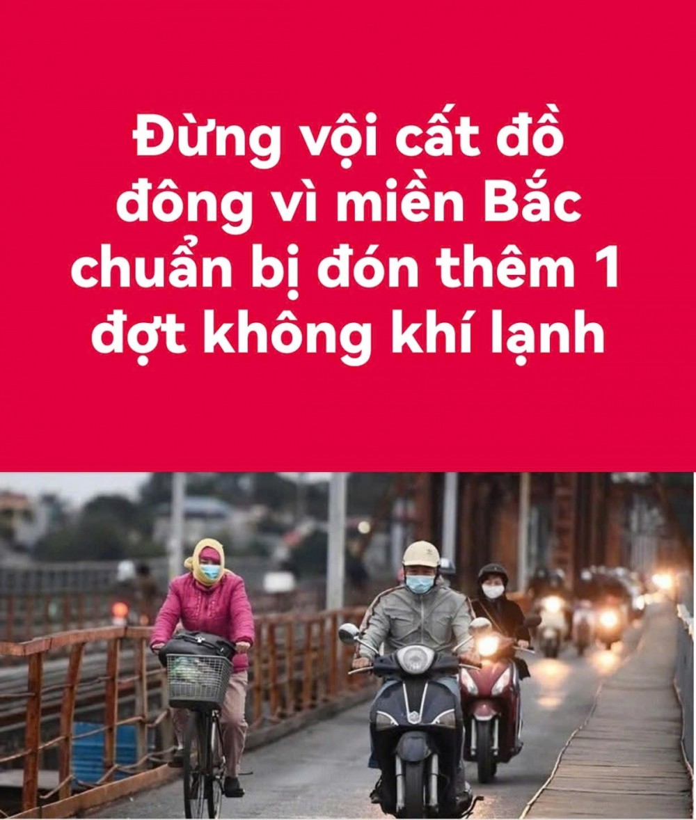 Thông tin khoảng 14-15/4, không khí lạnh tràn về, miền Bắc giảm nhiệt lan truyền trên MXH là không chính xác.
