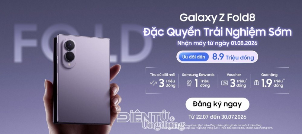 Bạn đã sẵn sàng để cùng 'Galaxy Z Fold8 - Đặc quyền trải nghiệm sớm'