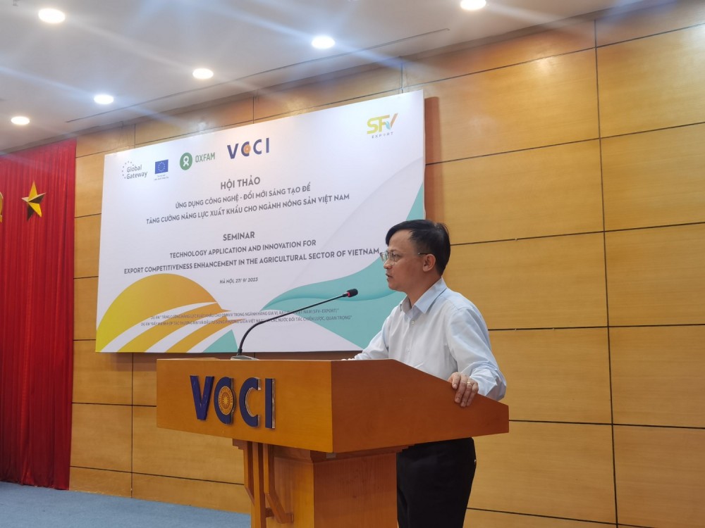 Hội thảo "Ứng dụng công nghệ - Đổi mới sáng tạo để tăng cường năng lực xuất khẩu cho ngành nông sản Việt Nam