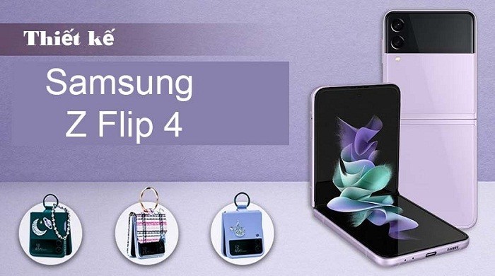 Galaxy Z Flip4: Nhiều nâng cấp đáng giá